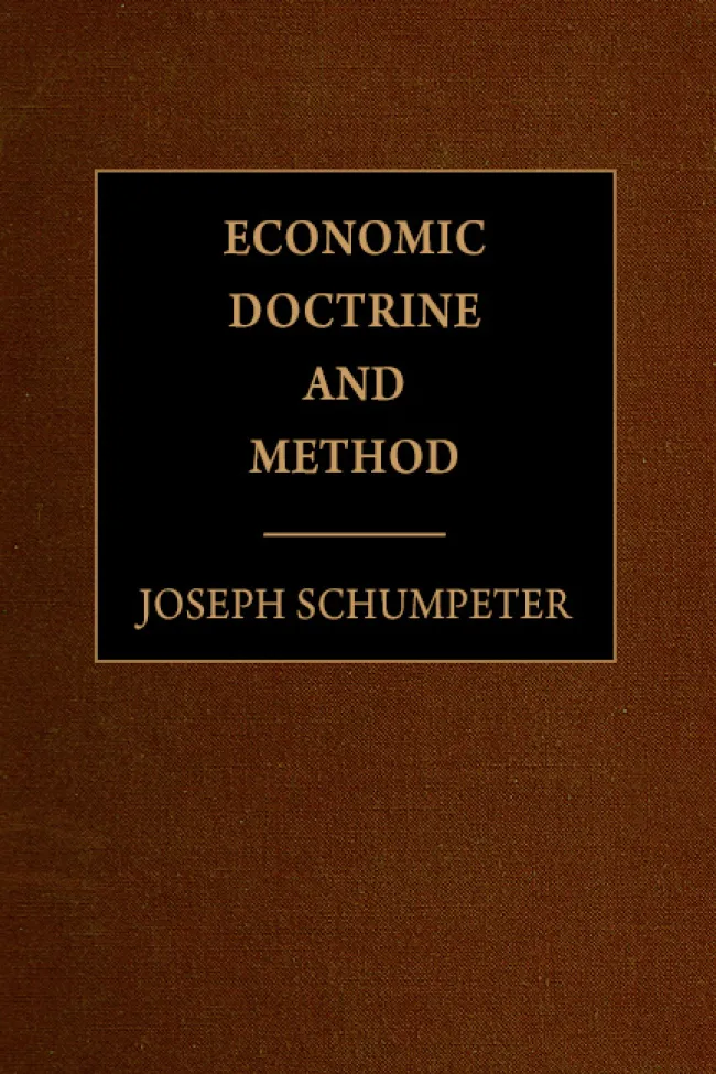 Economic Doctrine and Method by Joseph Schumpeter